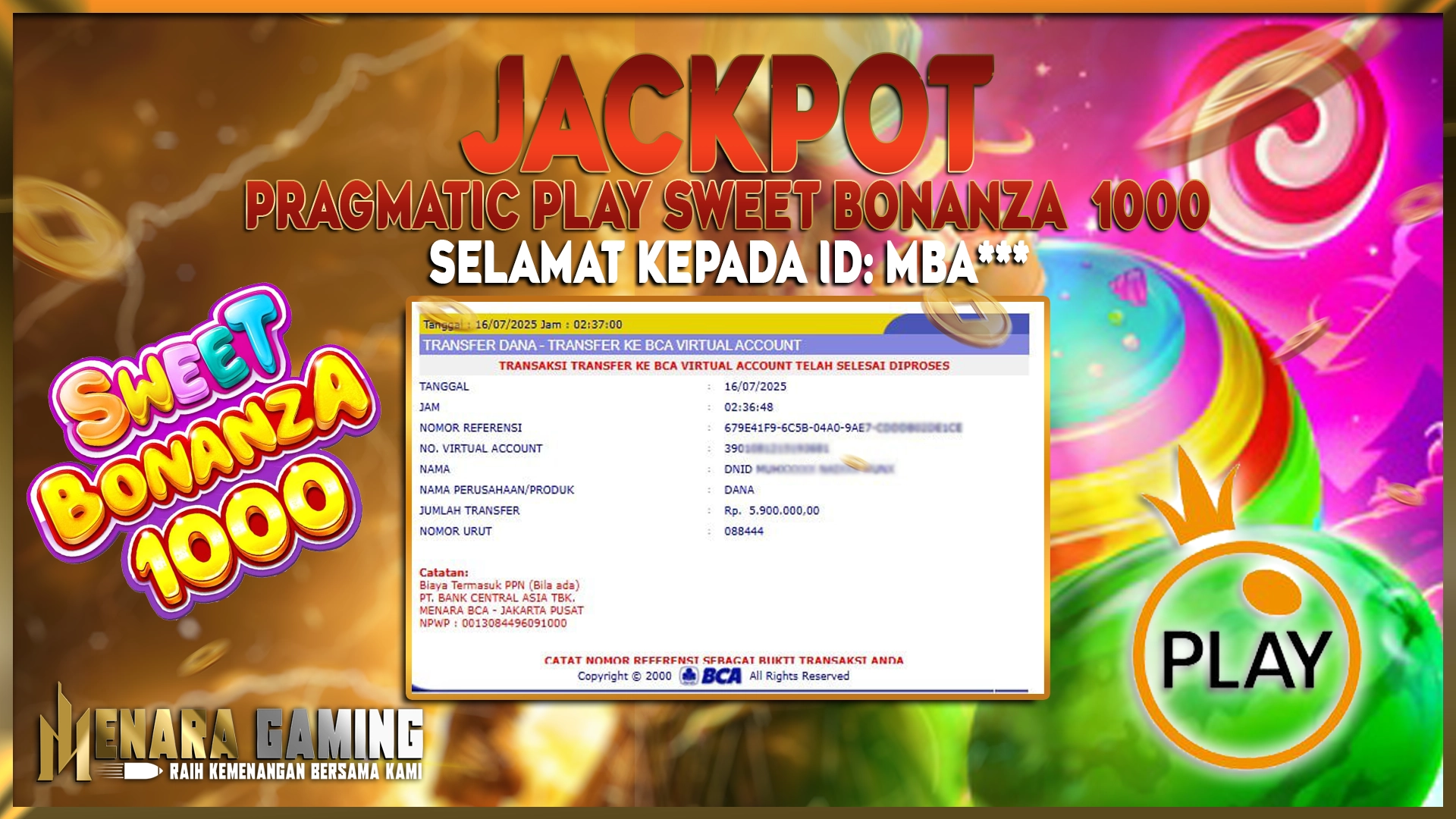 MENARAGAMING JACKPOT PRAGMATIC PLAY SWEET BONANZA X1000 Rp. 5.900.000,- LUNAS