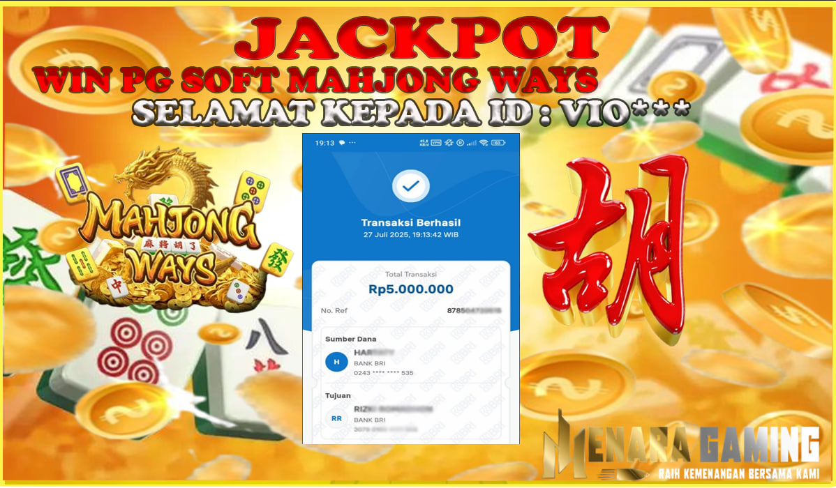 MENARAGAMING JACKPOT PG SOFT MAHJONG WAYS Rp. 5.000.000,- LUNAS