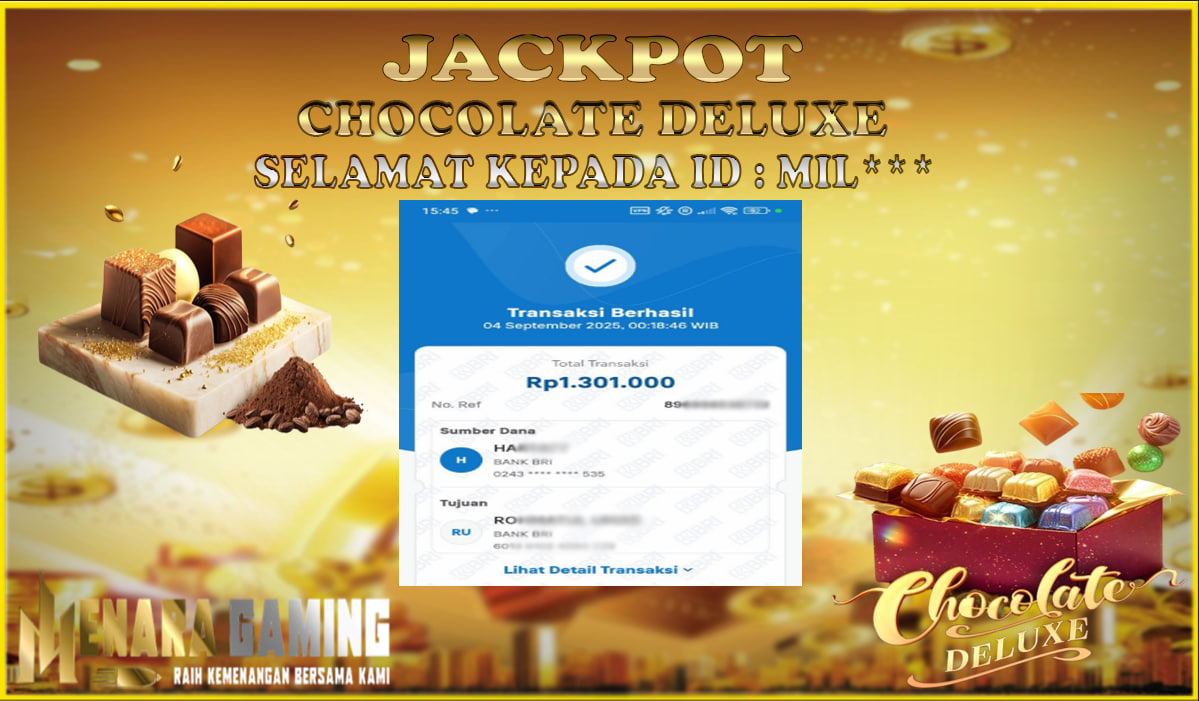 MENARAGAMING JACKPOT PRAGMATIC PLAY CHOCOLATE DELUXE Rp. 1.000.000,- LUNAS