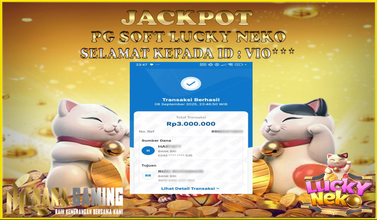 MENARAGAMING JACKPOT PG SOFT LUCKY NEKO Rp. 3.000.000,- LUNAS