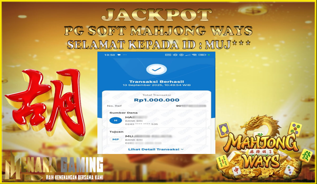 MENARAGAMING JACKPOT PG SOFT MAHJONG WAYS Rp. 1.000.000,- LUNAS