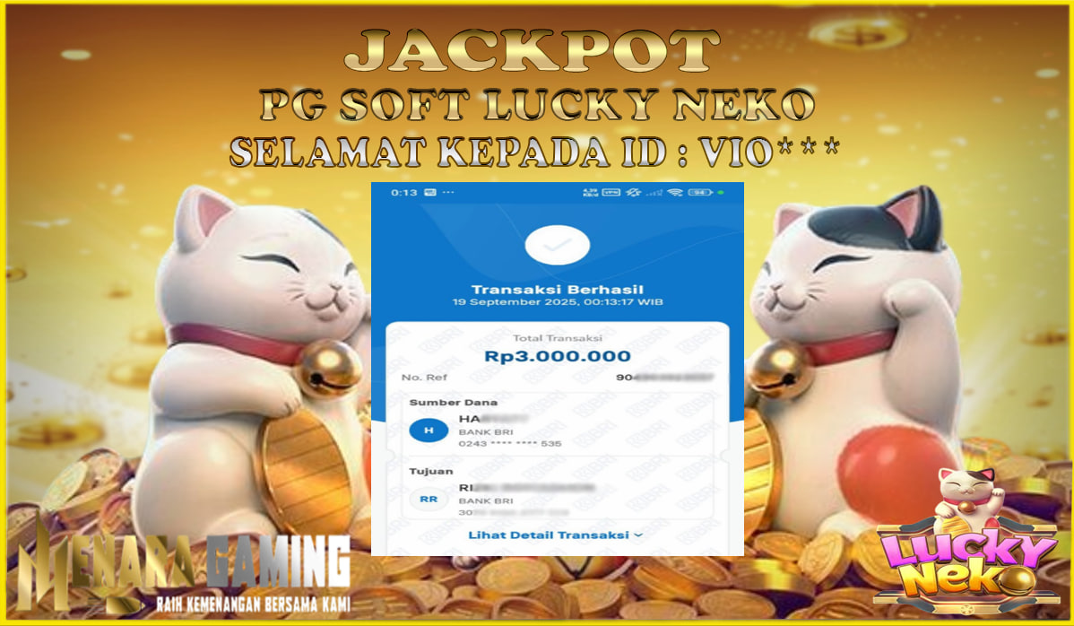 MENARAGAMING JACKPOT PG SOFT LUCKY NEKO Rp. 3.000.000,- LUNAS