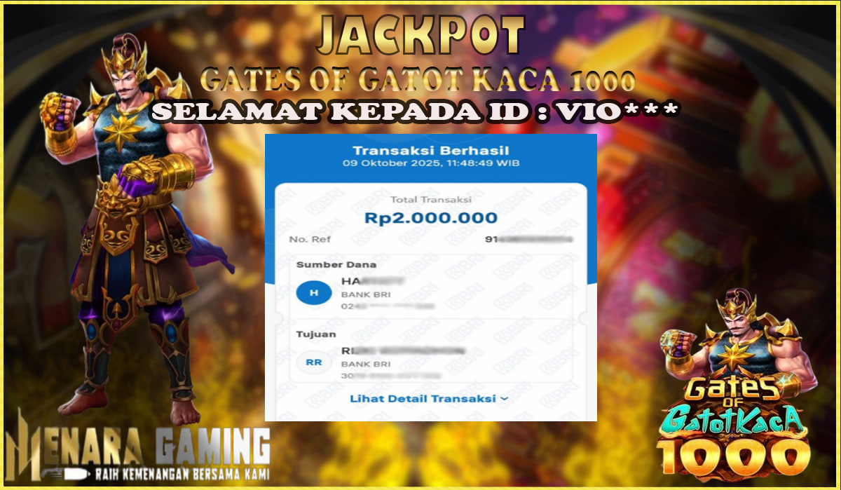 MENARAGAMING JACKPOT PRAGMATIC PLAY GATES OF GATOT KACA 1000 Rp. 2.000.000,- LUNAS