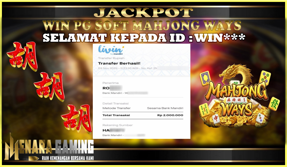 MENARAGAMING JACKPOT PG SOFT MAHJONG WAYS Rp. 2.000.000,- LUNAS