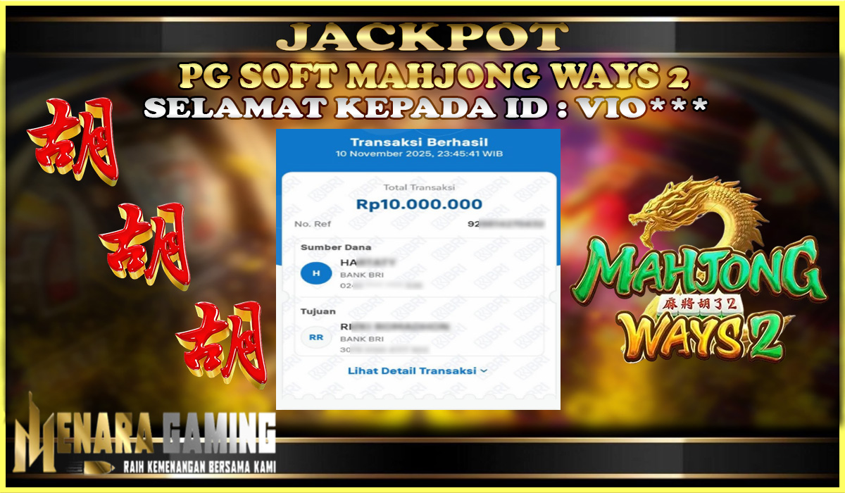 MENARAGAMING JACKPOT PG SOFT MAHJONG WAYS 2 Rp. 10.000.000,- LUNAS