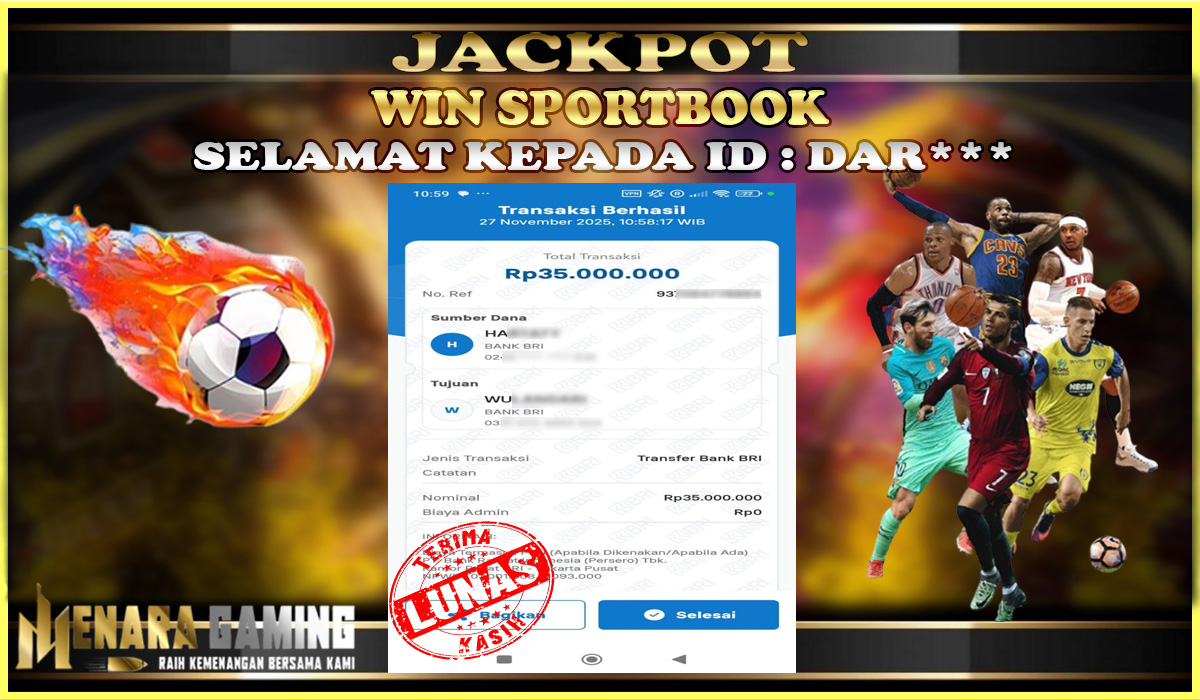 MENARAGAMING JACKPOT SPORTSBOOK Rp. 35.000.000,- LUNAS