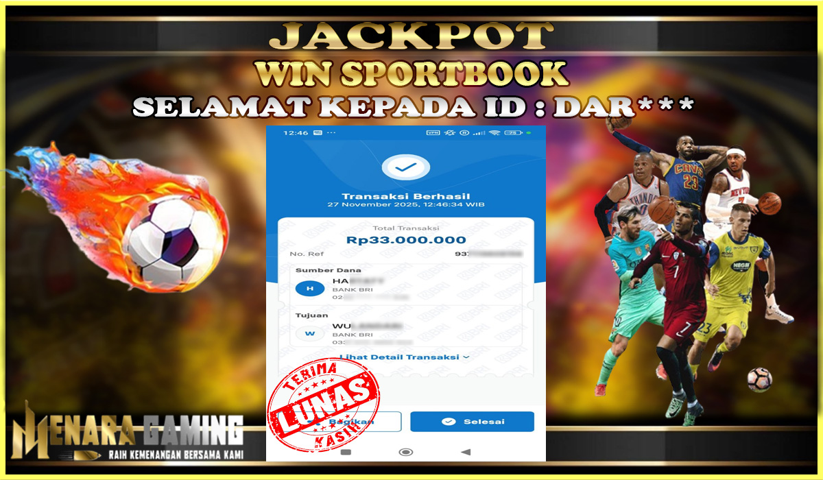 MENARAGAMING JACKPOT SPORTSBOOK Rp. 33.000.000,- LUNAS