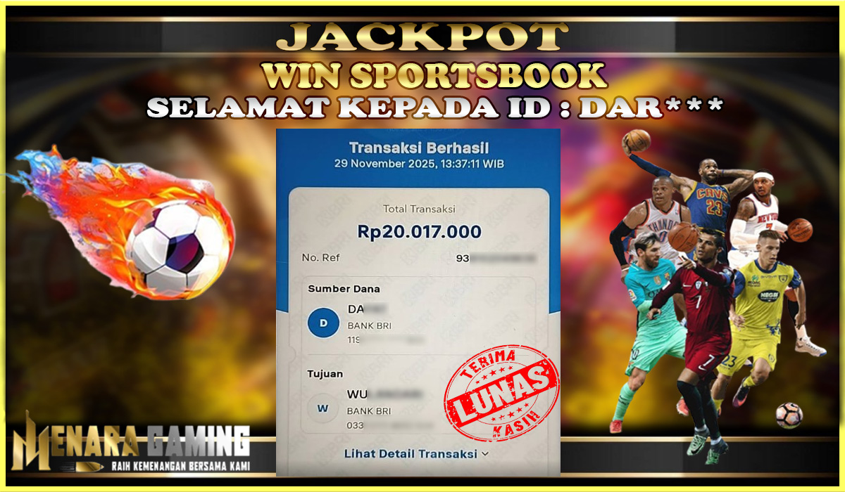 MENARAGAMING JACKPOT SPORTSBOOK Rp. 20.000.000,- LUNAS